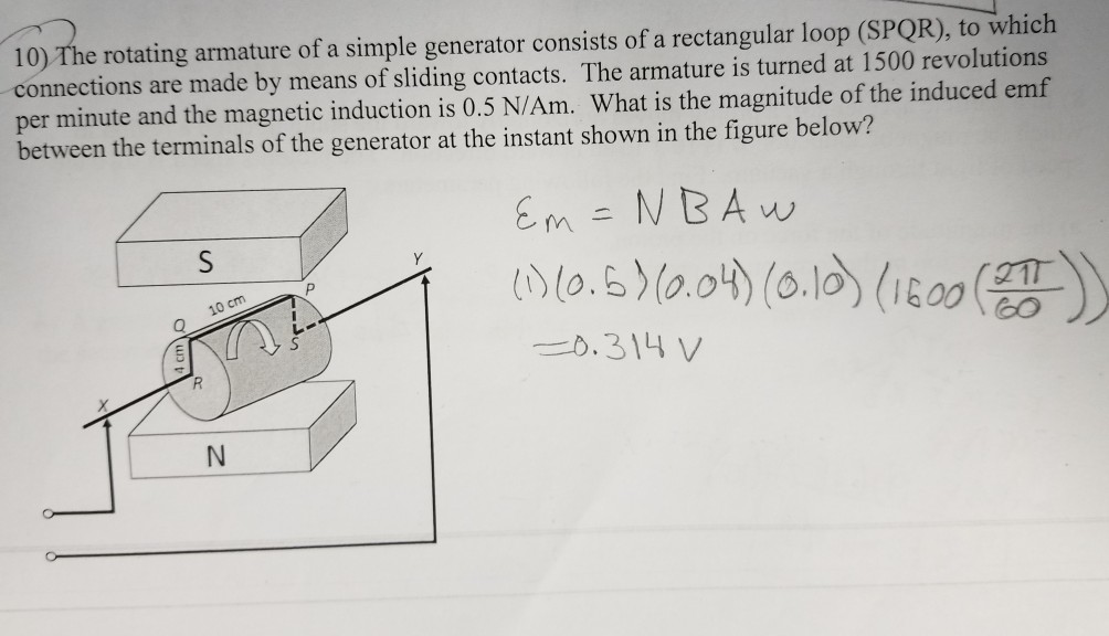 Solved 10) The rotating armature of a simple generator