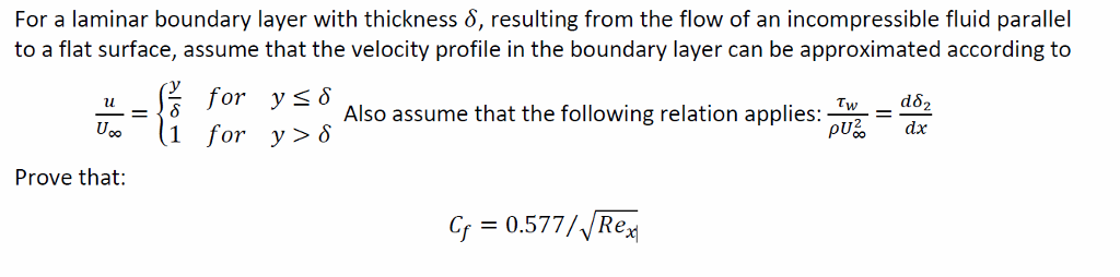 Solved For a laminar boundary layer with thickness δ, | Chegg.com