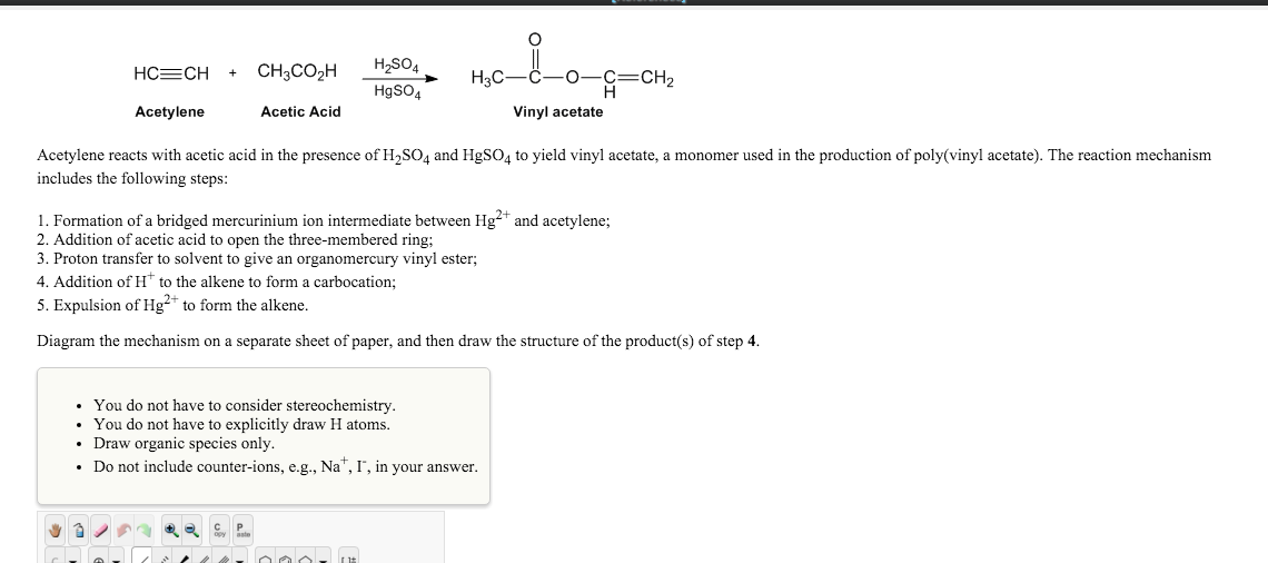 Solved Acetylene reacts with acetic acid in the presence of