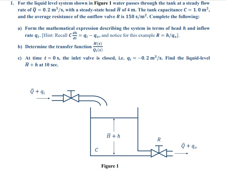 solved-1-for-the-liquid-level-system-shown-in-figure-1-chegg