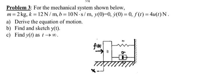 Problem 3: For The Mechanical System Shown Below, M = | Chegg.com