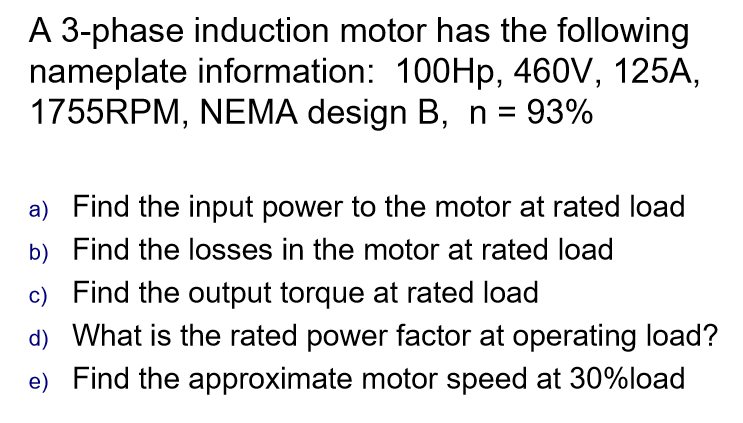 Solved A 3-phase induction motor has the following nameplate | Chegg.com