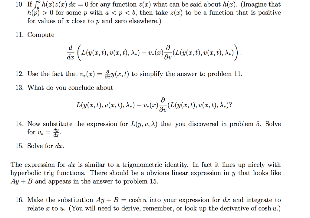 Solved 10. If J h(x)2(x) dx-0 for any function χ(a) what can | Chegg.com