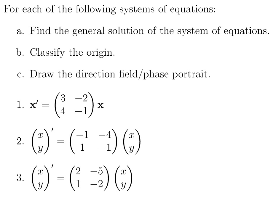 Solved For Each Of The Following Systems Of Equations: A. | Chegg.com