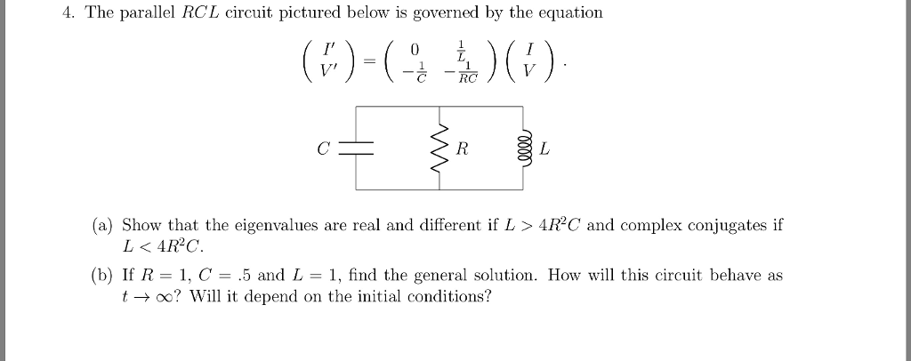 Solved 4. The parallel RCL circuit pictured below is | Chegg.com