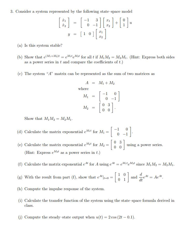 Solved 3. Consider a system represented by the following | Chegg.com
