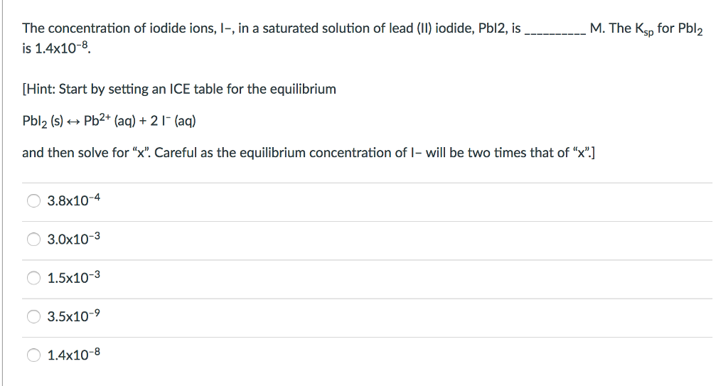 solved-the-concentration-of-iodide-ions-i-in-a-saturated-chegg