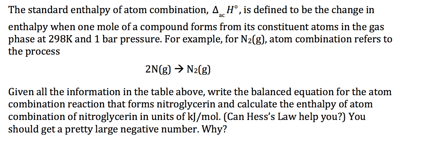 Solved The standard enthalpy of atom combination is defined | Chegg.com