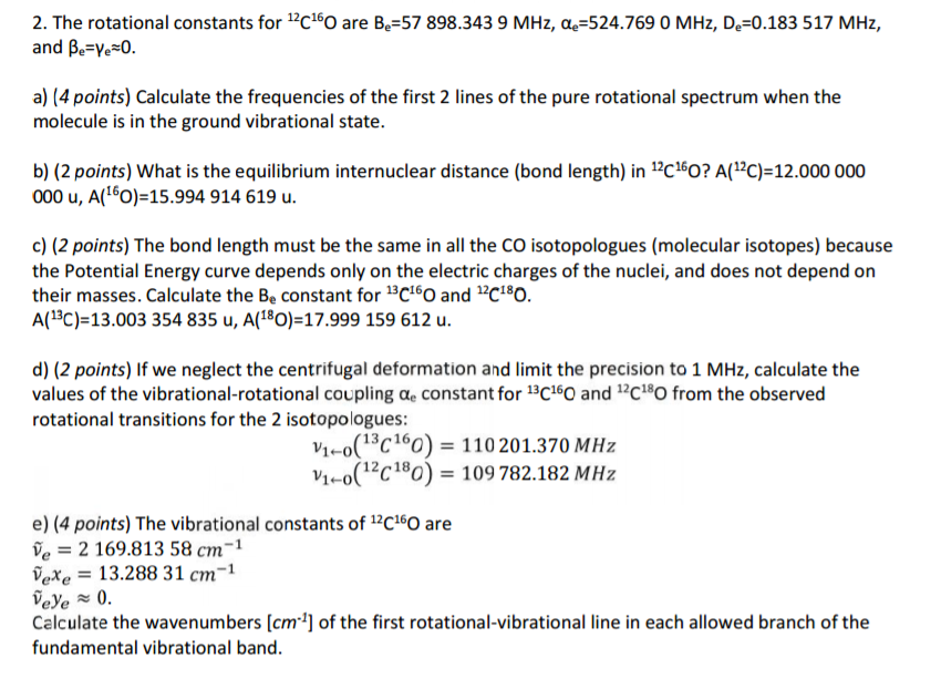 the-rotational-constants-for-12-c-16o-are-b-e-57-chegg