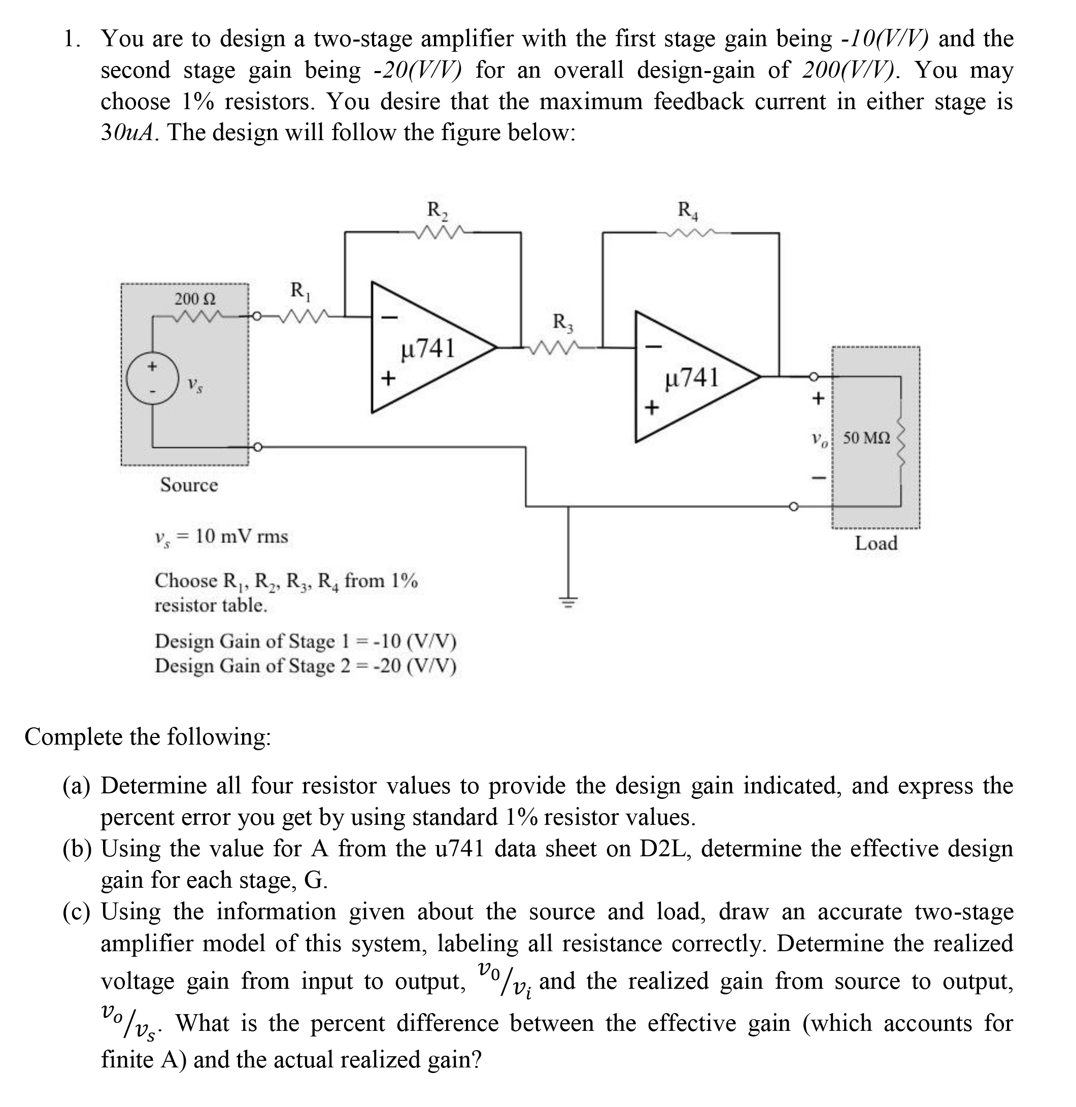 Solved You are to design a two-stage amplifier with the | Chegg.com