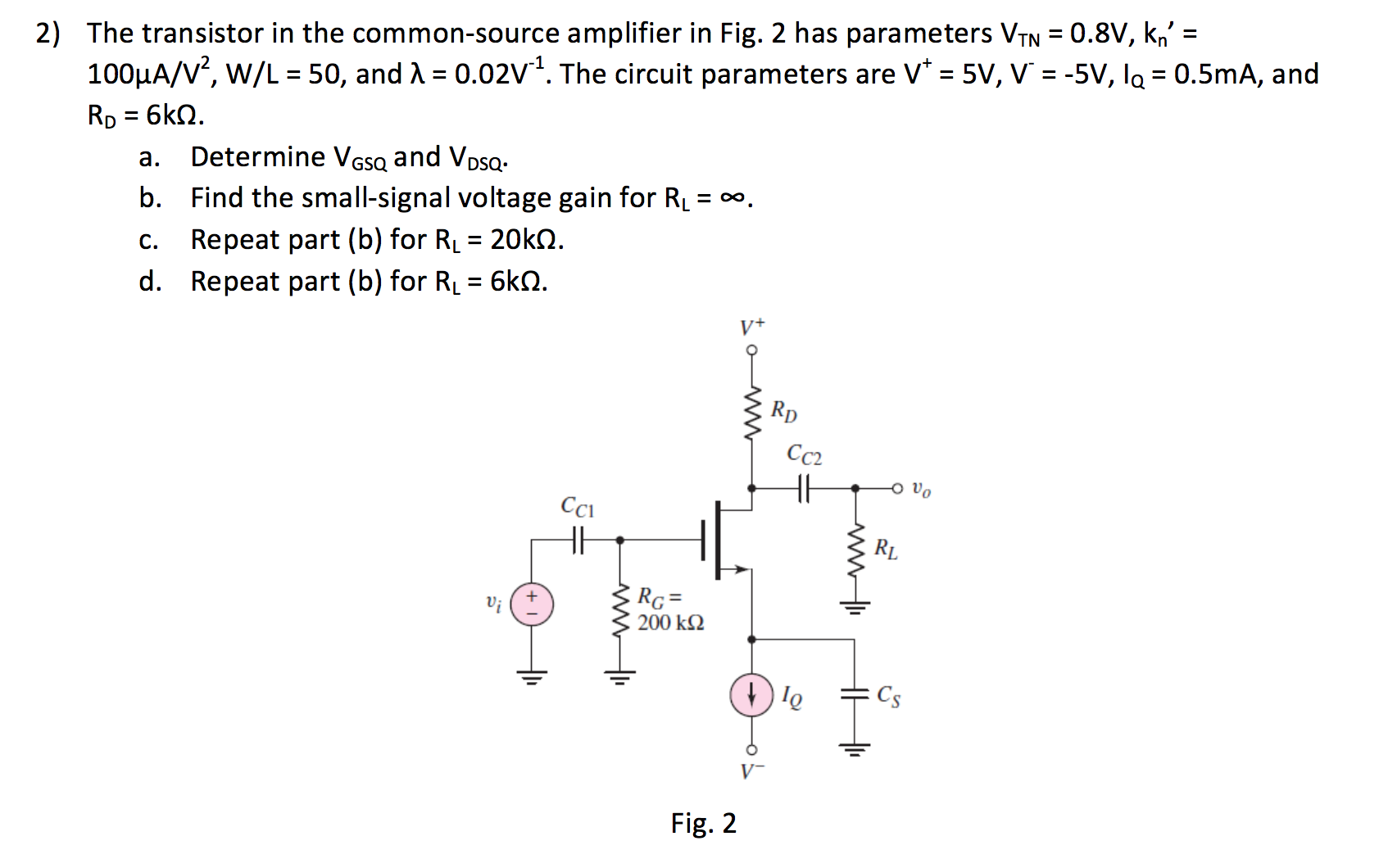 Solved The transistor in the commonsource amplifier in Fig.