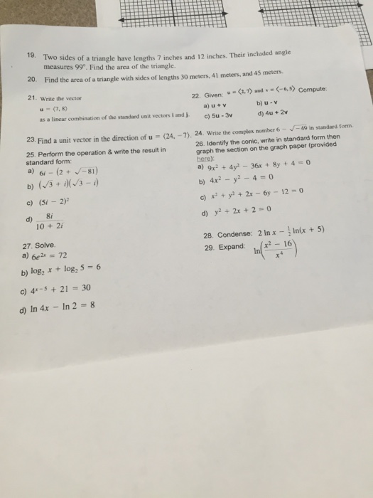 Solved Two sides of a triangle have lengths 7 inches and 12