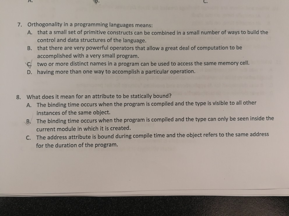 Solved Orthogonality in a programming languages means A. 7.