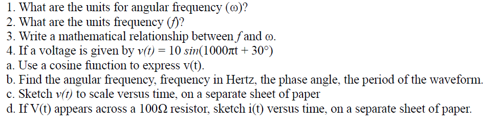 Solved What are the units for angular frequency omega Chegg