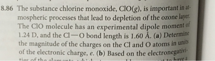 Solved The substance chlorine monoxide, ClO(g), is important | Chegg.com