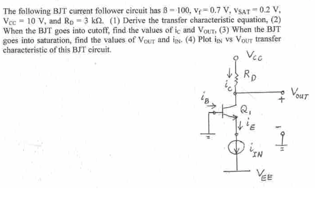 Solved The Following Bjt Current Follower Circuit Has B