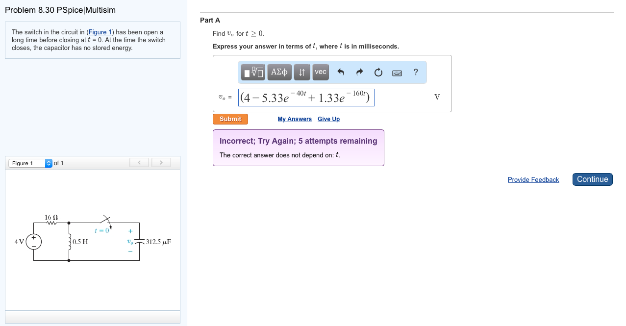 Solved The switch in the circuit in (Figure 1) has been