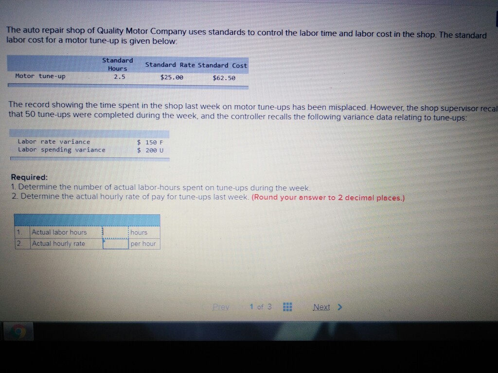 Solved The auto repair shop of Quality Motor Company uses