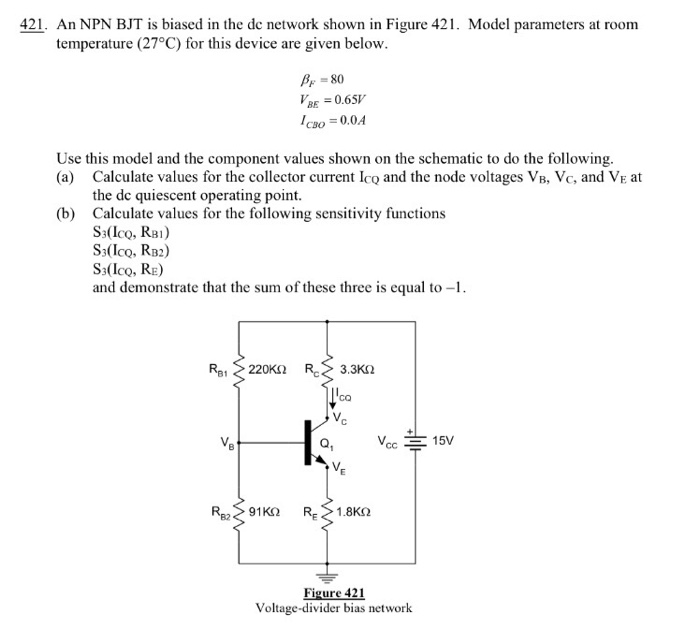 Solved An NPN BJT Is Biased In The Dc Network Shown In Chegg