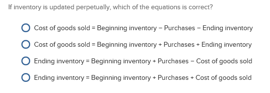 Solved If Inventory Is Updated Perpetually, Which Of The 