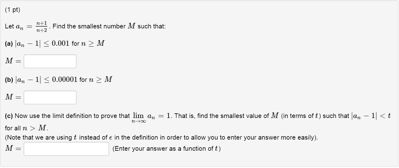 Solved Let an = n+1/n+2 Find the smallest number M such | Chegg.com