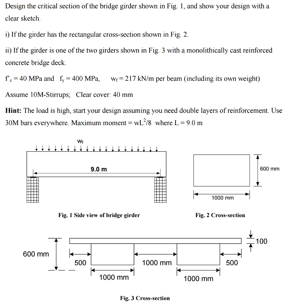 Solved Design the critical section of the bridge girder | Chegg.com