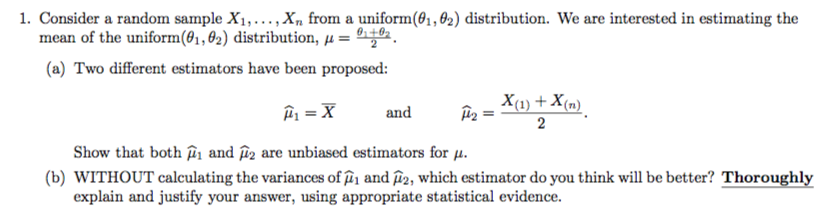 Solved 1. Considera random sampleXi,. ..,X, from a uniform@n | Chegg.com