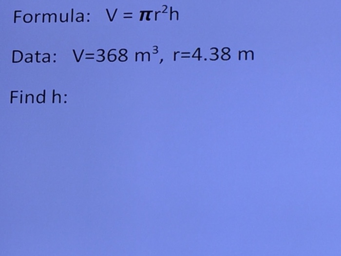 solved-formula-v-pi-r-2-h-data-v-368-m-3-r-4-38-m-chegg