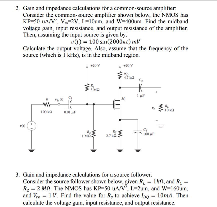 Solved 2. Gain and impedance calculations for a
