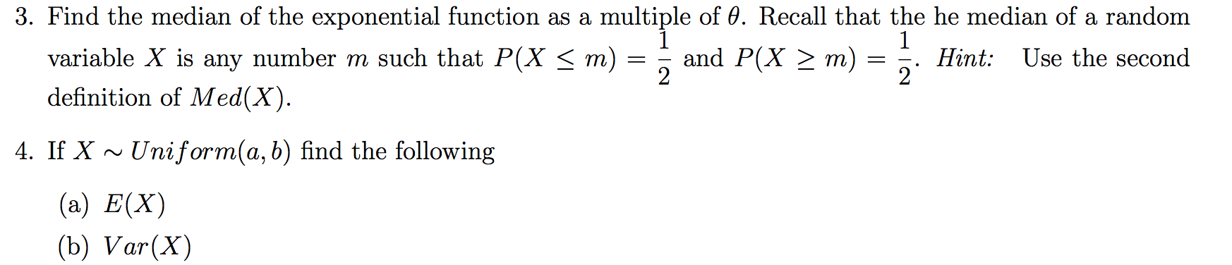 Solved 3. Find the median of the exponential function as a | Chegg.com