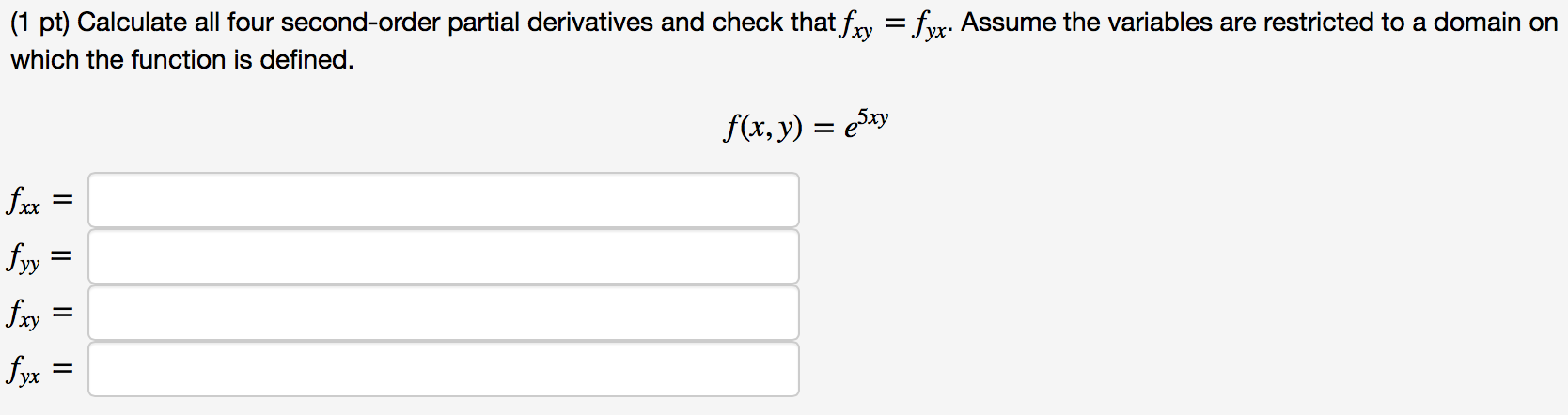  1 Pt Calculate All Four Second order Partial Chegg