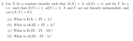 Solved 2. Let X be a random variable such that E(X) = 3, | Chegg.com