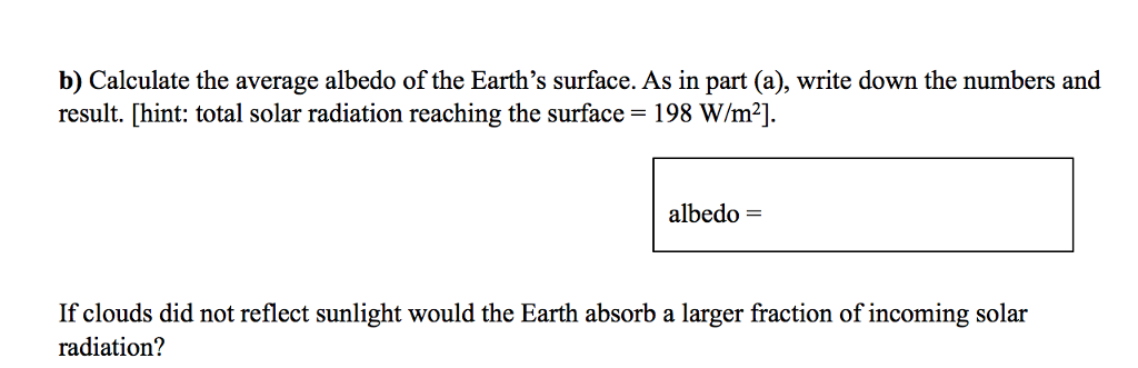 Solved Reflected Solar Incoming outgoing 235 107 Radiation | Chegg.com