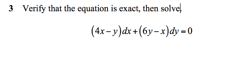 Solved Verify that the equation is exact, then solve|. (4x | Chegg.com