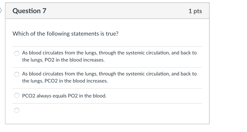 Solved Question7 1 pts Which of the following statements is | Chegg.com