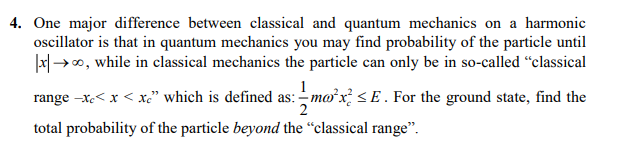 Solved 4 One Major Difference Between Classical And Quantum Chegg Solved 4 One Major Difference Between Classical And Quantum Chegg