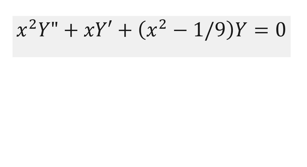Solved Use The Method Of Frobenius To Solve The Bessel Chegg Solved Use The Method Of Frobenius To Solve The Bessel Chegg