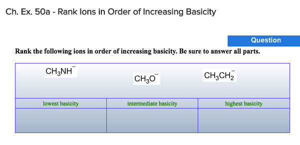 Solved Rank Ions in Order of Increasing Basicity Rank the | Chegg.com