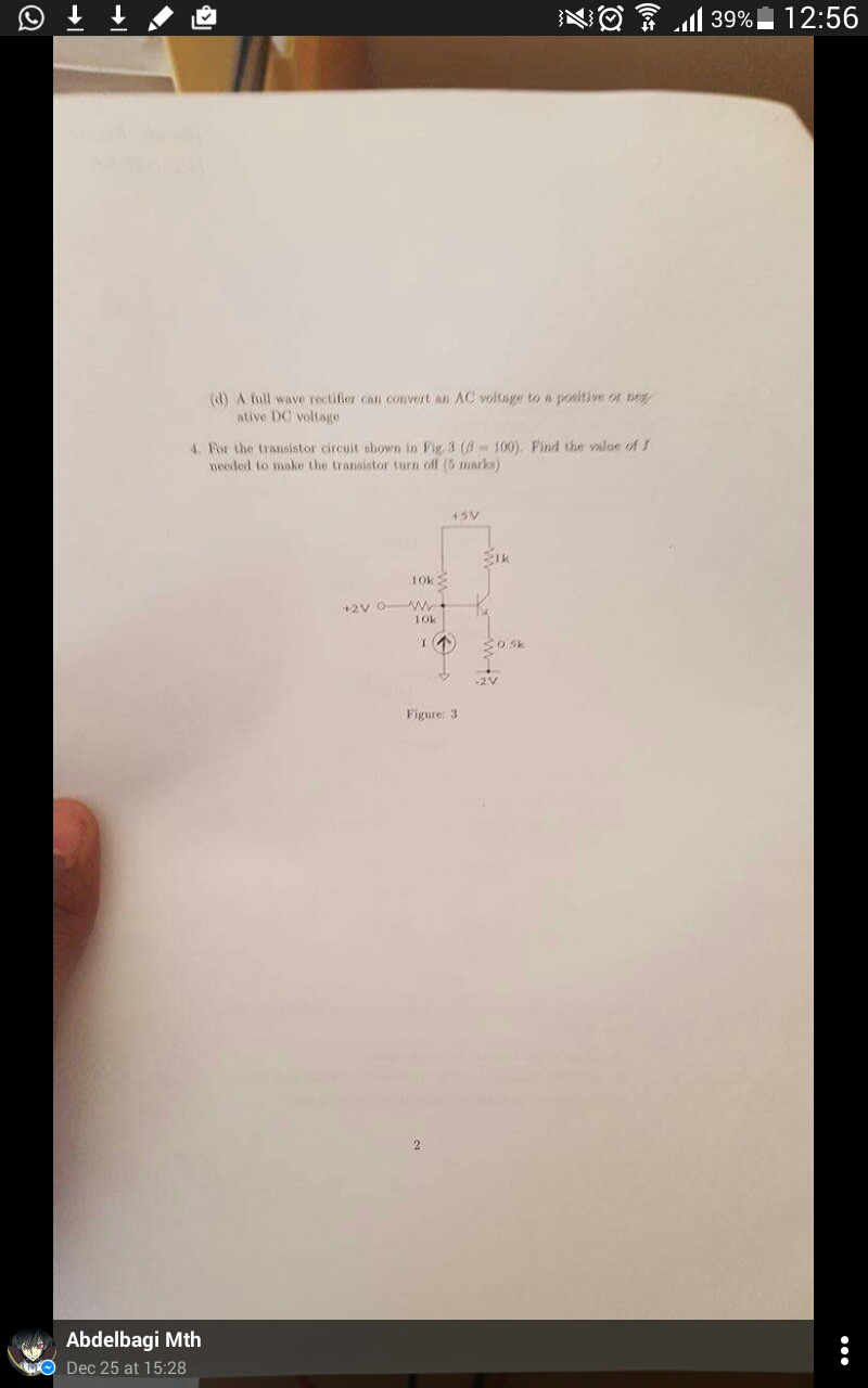 Solved For the transistor circuit shown in Fig.1. Find out | Chegg.com