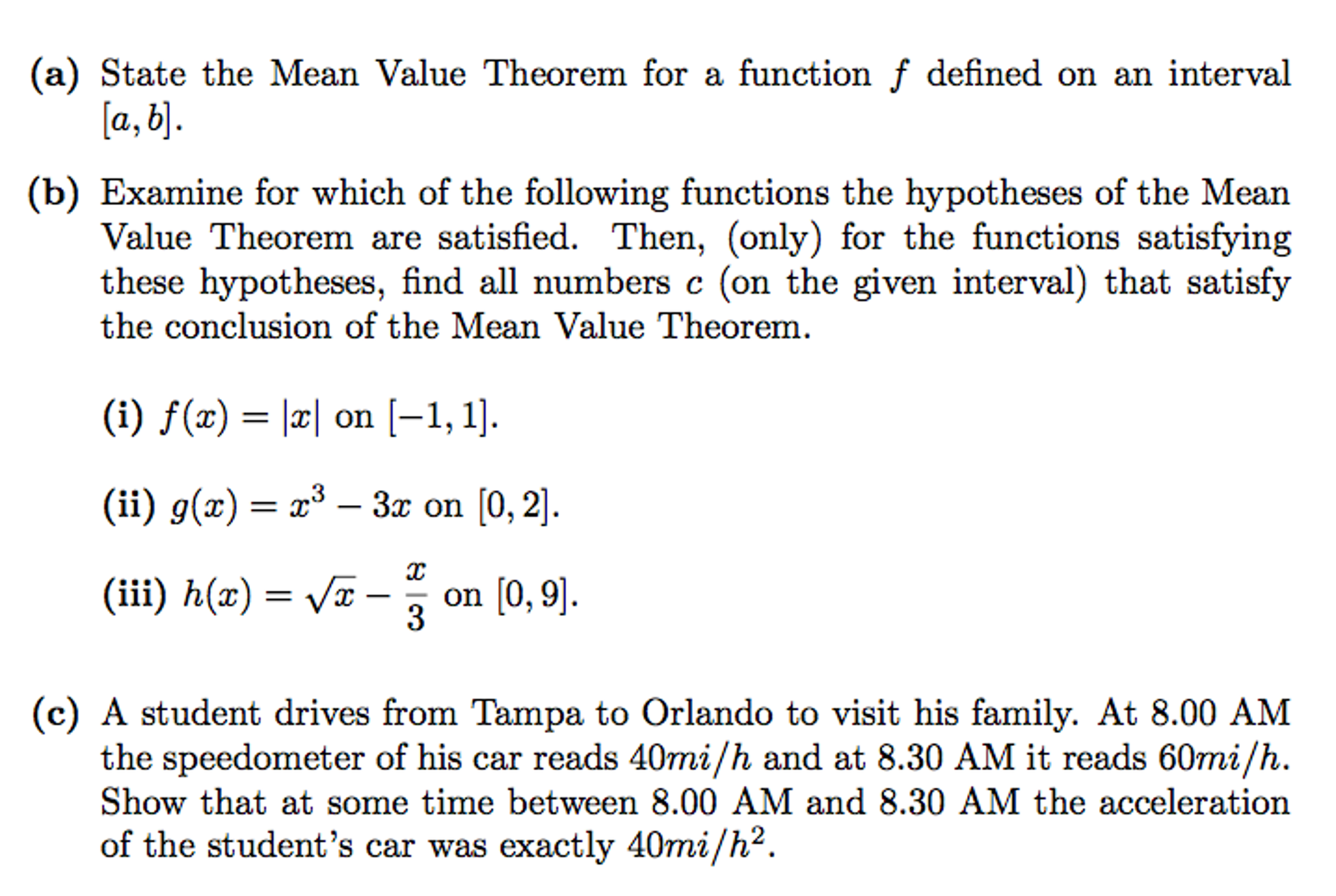 Solved (a) State the Mean Value Theorem for a function f | Chegg.com