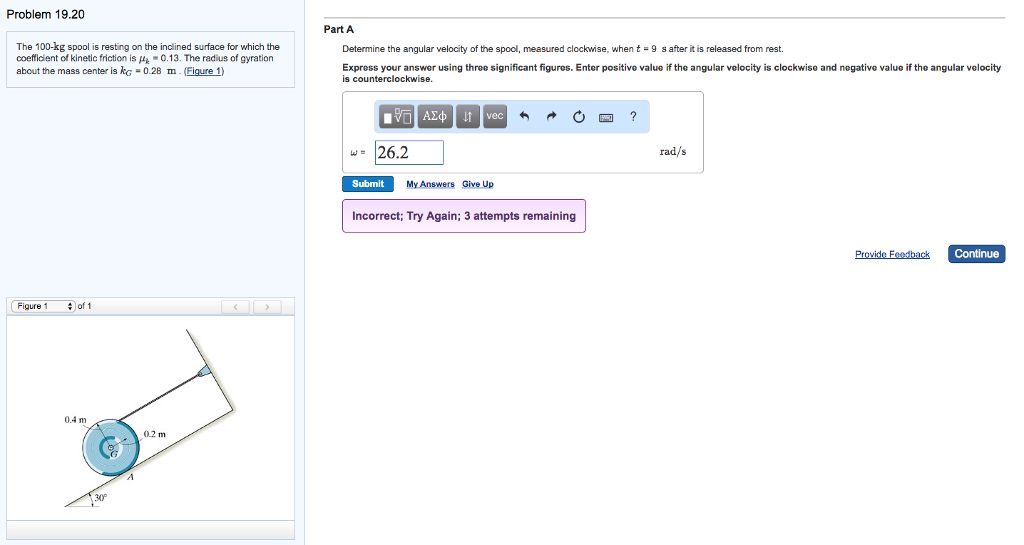 Solved The 100-kg spool is resting on the inclined surface | Chegg.com