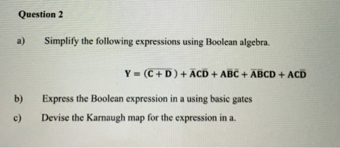 Solved 2 3 Simplify The Following Boolean Expressions To A Chegg Hot Sex Picture