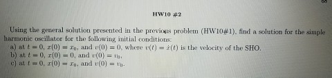 Solved Hw10 #2 Using The General Solution Presented In The | Chegg.com