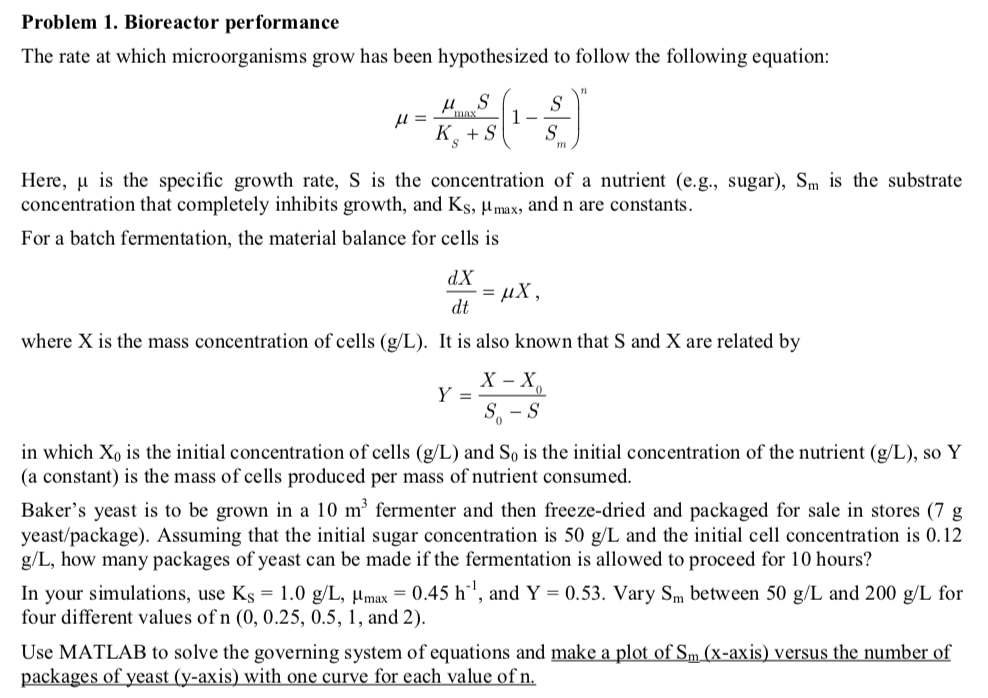 Problem 1. Bioreactor performance The rate at which | Chegg.com