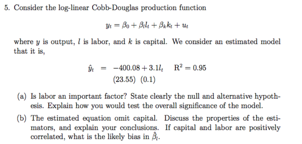 solved-5-consider-the-log-linear-cobb-douglas-production-chegg