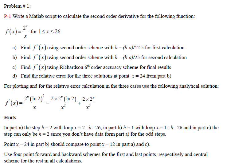 Solved Write a Matlab script to calculate the second order | Chegg.com