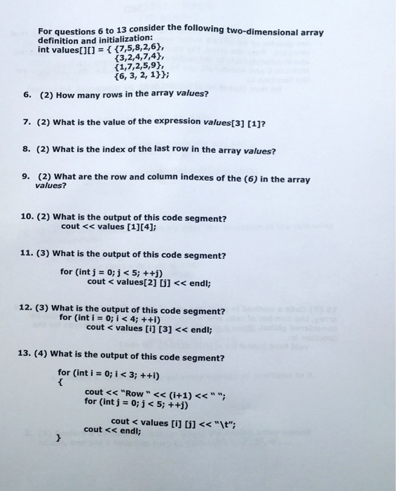 Solved For questions 6 to 13 consider the following | Chegg.com