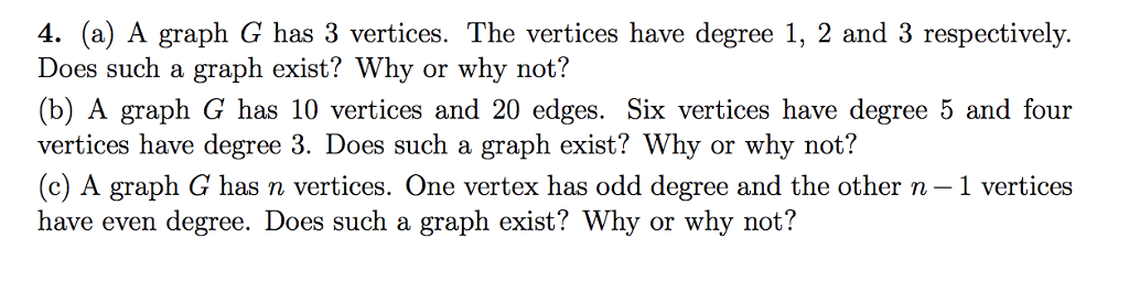 Solved 4. (a) A graph G has 3 vertices. The vertices have | Chegg.com