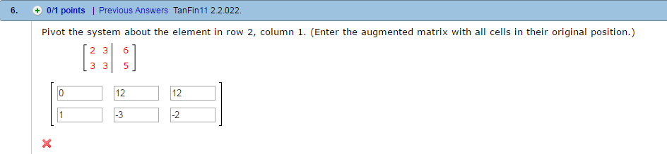 Solved Pivot the system about the element in row 2 column Chegg