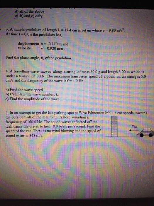 Solved All of the above c) b) and c) only A simple pendulum